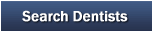 Search Dentists